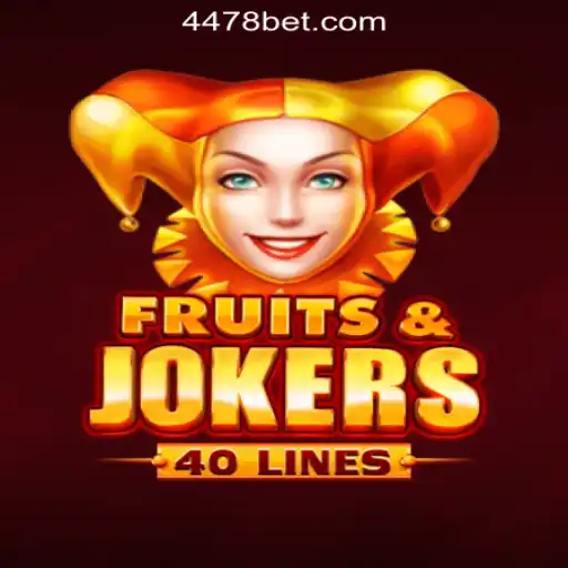 Experience the Thrills of FruitsAndJokers40 at 448bet.com